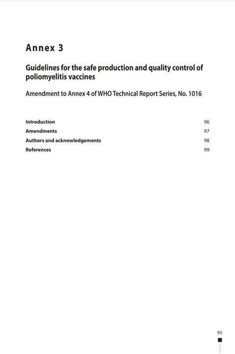Guidelines for the safe production and quality control of poliomyelitis vaccines, Annex 3, TRS No 1028
